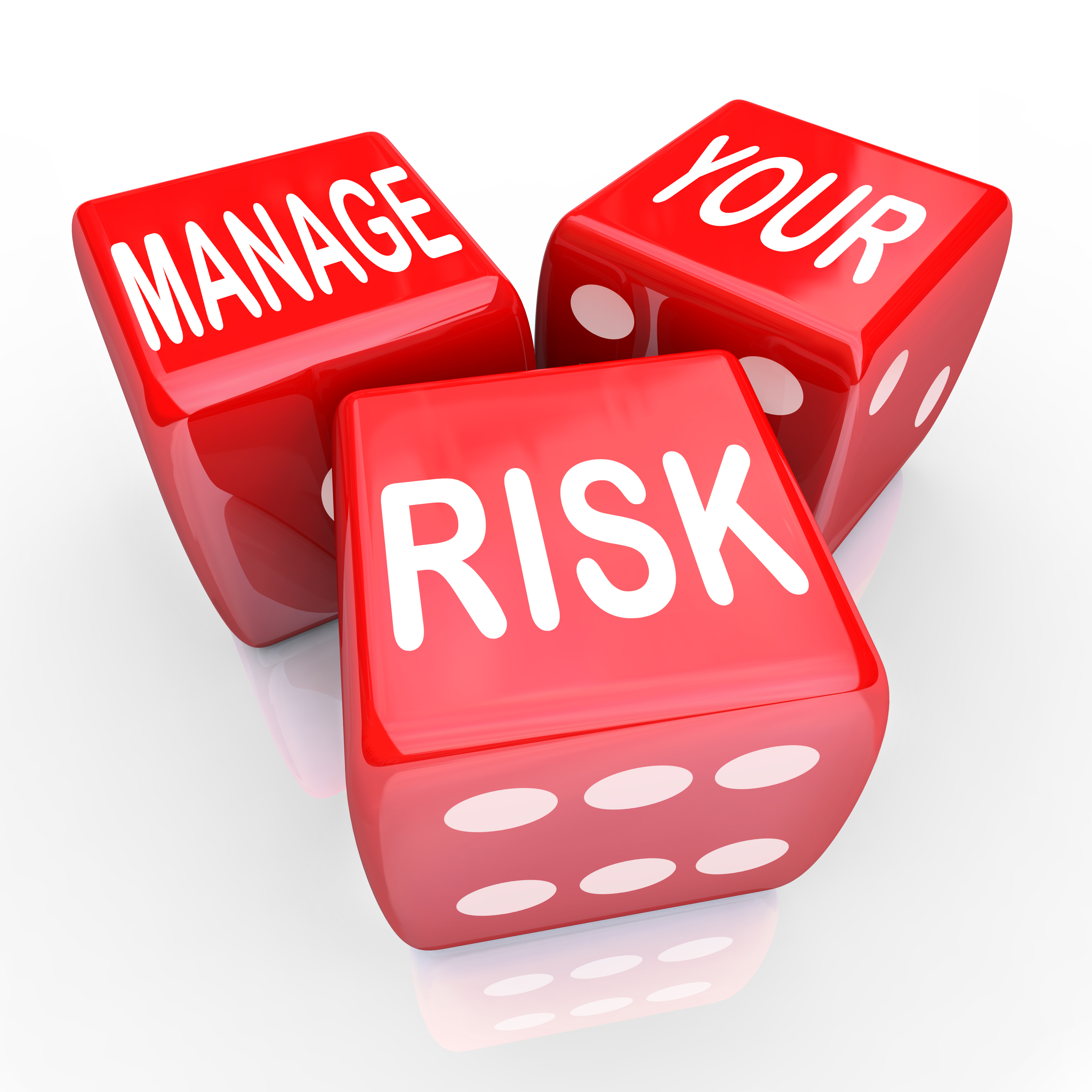 Manage your risk